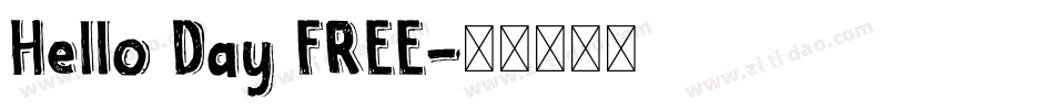 Hello Day FREE字体转换